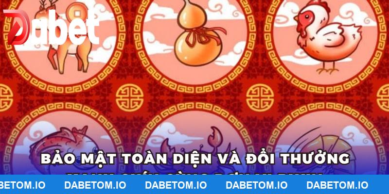 Bảo mật toàn diện và đổi thưởng xanh chín cùng đơn vị DABET