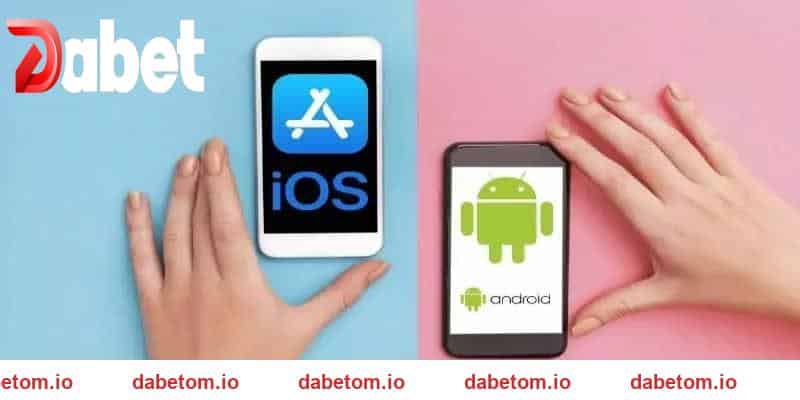 Hướng dẫn cách tải app DABET đơn giản chỉ với một vài thao tác cơ bản